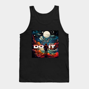 Inspiration: Spaceman, Cloud, Motivation, & Quotes jus do it Tank Top